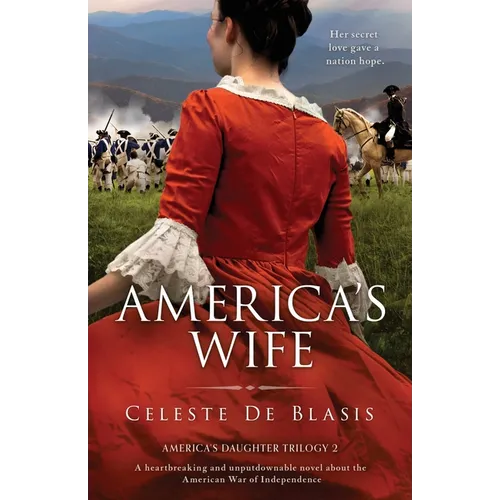 America's Wife: A heartbreaking and unputdownable novel about the American War of Independence