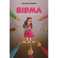 Bidma: A Fairy Who Thought She Was a Witch