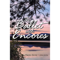 The Ballet with Encores