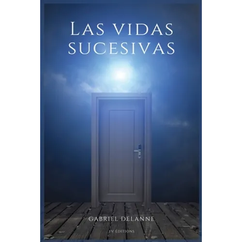 Las vidas sucesivas