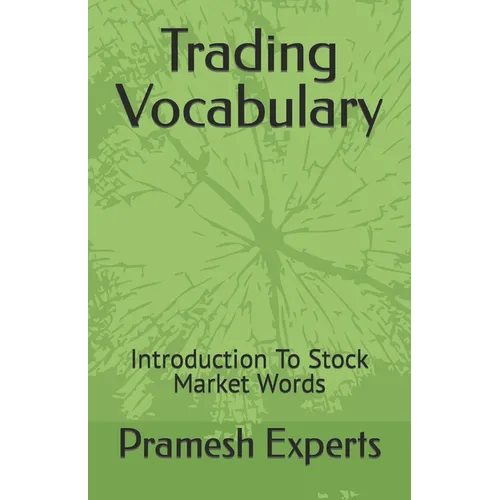 Trading Vocabulary: Introduction To Stock Market Words