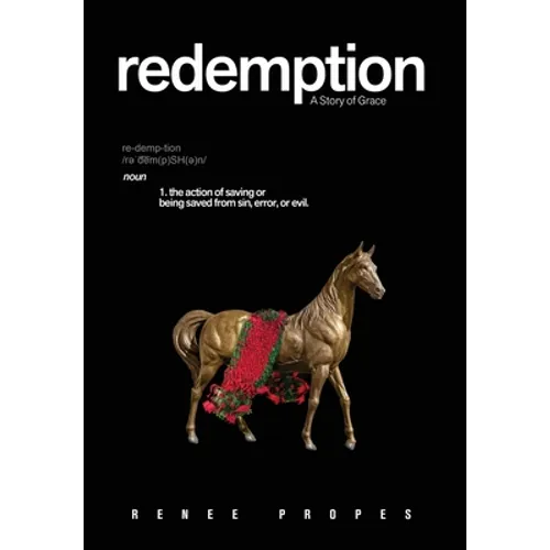 Redemption: A Story of Grace
