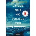 La Luz Que No Puedes Ver / All the Light We Cannot See