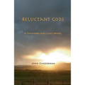 Reluctant Gods