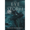 The Eye of the Storm