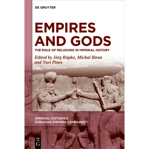 Empires and Gods: The Role of Religions in Imperial History
