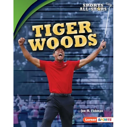 Tiger Woods - Library Binding