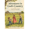 Adventures in God's Country
