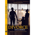 Divorce Dilemma: Equipping You to Minister with Grace and Truth