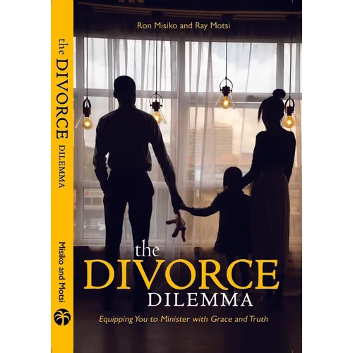 Divorce Dilemma: Equipping You to Minister with Grace and Truth