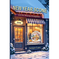 New Year's Scone and the Missing Snowglobe (with recipes in the back): A winter cozy mystery with an amateur sleuth and culinary clues