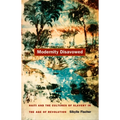 Modernity Disavowed: Haiti and the Cultures of Slavery in the Age of Revolution