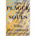 This Plague of Souls
