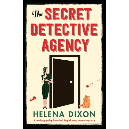 The Secret Detective Agency: A totally gripping historical English cozy murder mystery
