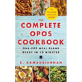 The Complete Opos Cookbook: One-Pot Meal Plans Ready in 10 Minutes
