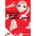 Dance in the Vampire Bund: Age of Scarlet Order Vol. 16