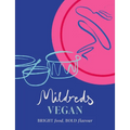 Mildreds Vegan: Bright Food, Bold Flavour