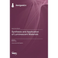 Synthesis and Application of Luminescent Materials