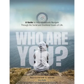 Who Are You? A Guide to Help Adolescents Navigate Through the Social and Emotional Issues of Life