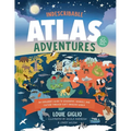 Indescribable Atlas Adventures: An Explorer's Guide to Geography, Animals, and Cultures Through God's Amazing World