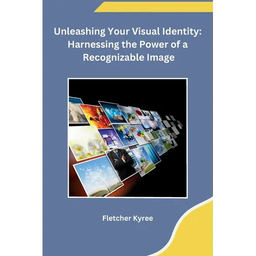 Unleashing Your Visual Identity: Harnessing the Power of a Recognizable Image