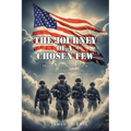 The Journey of a Chosen Few