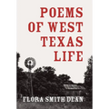Poems of West Texas Life