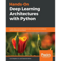 Hands-On Deep Learning Architectures with Python