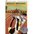 The Moves Make the Man: A Newbery Honor Award Winner
