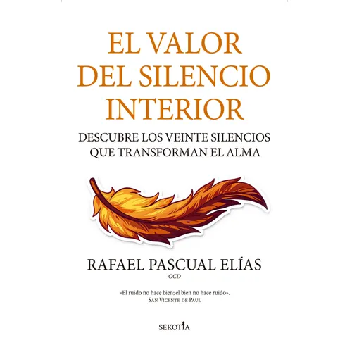 Valor del Silencio Interior, El