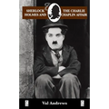 Sherlock Holmes and the Charlie Chaplin Affair