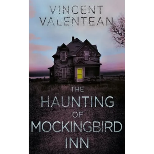 The Haunting of Mockingbird Inn