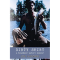 Dirty Shirt