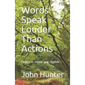 Words Speak Louder Than Actions: Poetry in rhyme and rhythm