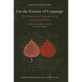 On the Essence of Language: The Metaphysics of Language and the Essencing of the Word Concerning Herder's Treatise on the Origin of Language
