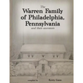 The Warren Family of Philadelphia, Pennsylvania, and Their Ancestors