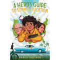 A Hero's Guide to Summer Vacation