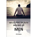 Reflections on Faith Inspired by Men