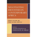 Negotiating Identities in Contemporary Africa