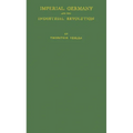 Imperial Germany and the Industrial Revolution.