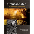 Grauballe Man: An Iron Age Bog Body Revisite