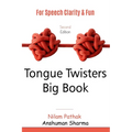 Tongue Twisters Big Book: For Speech Clarity and Fun