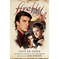Coup de Grâce: Firefly