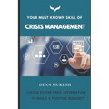 Your Must Known Skill of Crisis Management