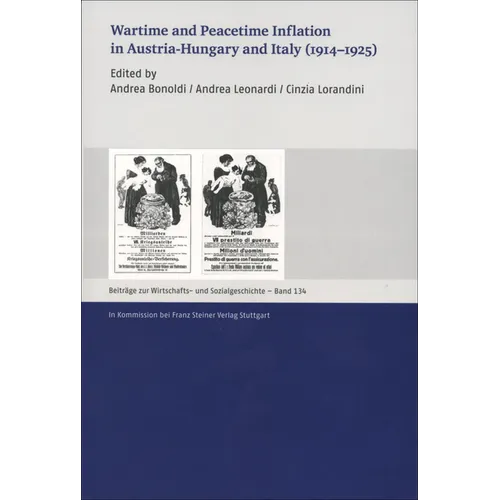 Wartime and Peacetime Inflation in Austria-Hungary and Italy (1914-1925)
