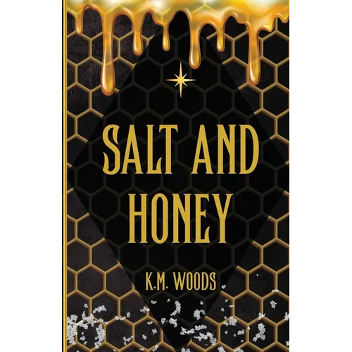 Salt and Honey
