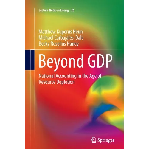 Beyond Gdp: National Accounting in the Age of Resource Depletion