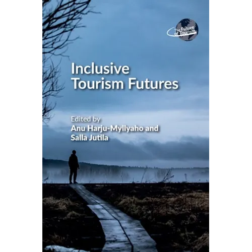 Inclusive Tourism Futures