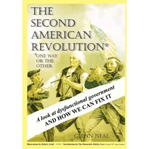 The Second American Revolution: One Way Or The Other
