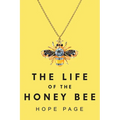 The Life of the Honey Bee